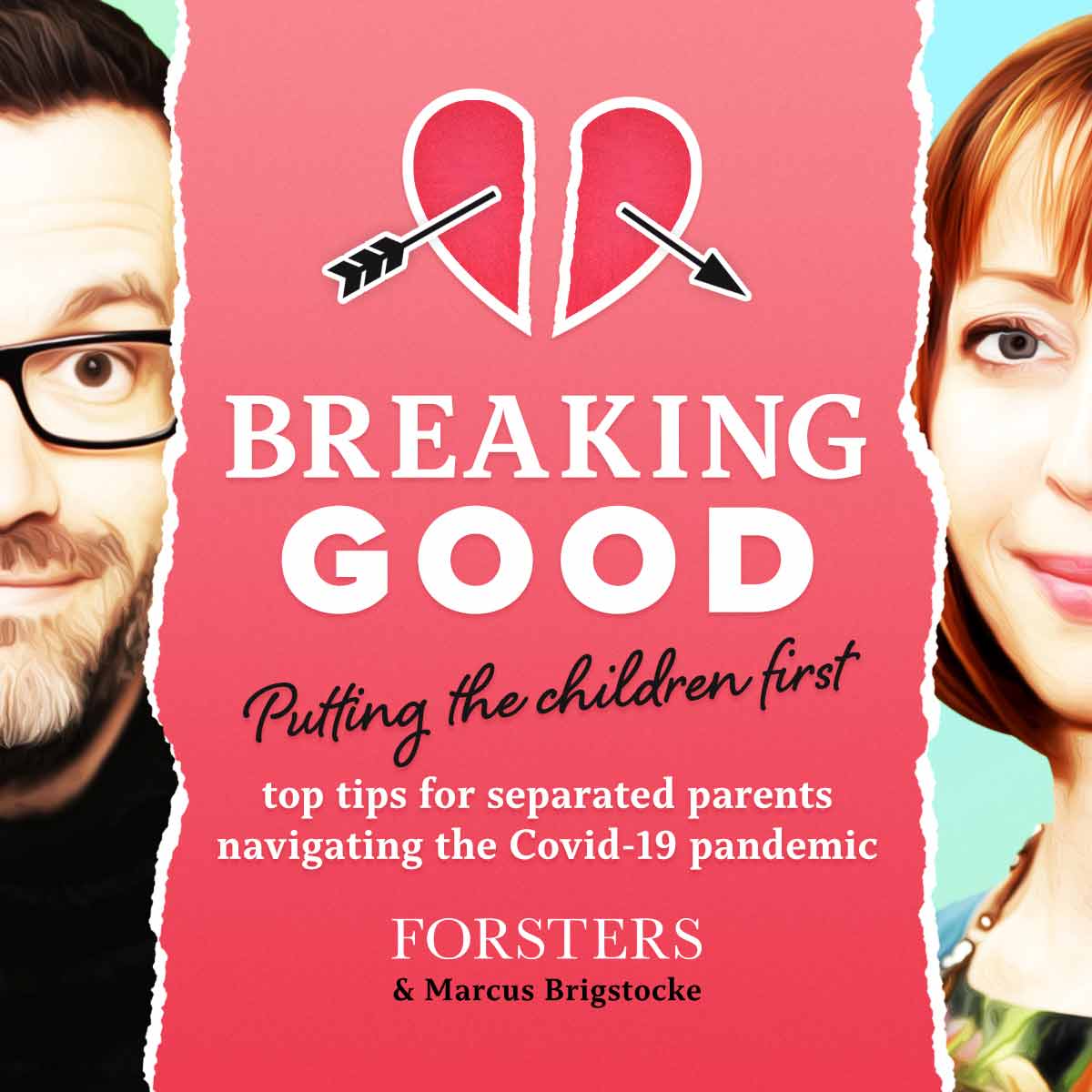 Breaking Good - Rethinking Separation and Divorce podcast graphic